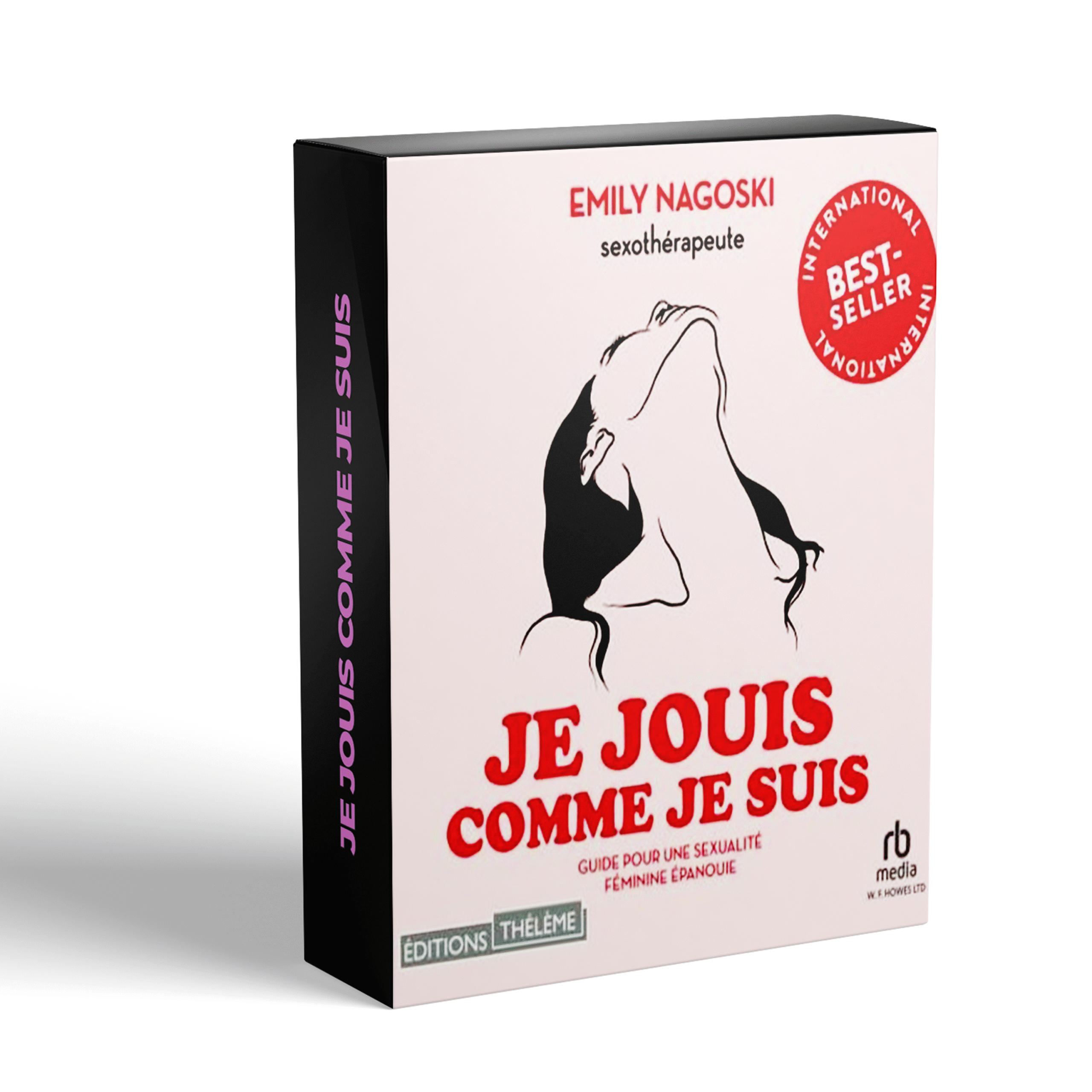 Je jouis comme je suis – Décoder et libérer votre plaisir féminin authentique