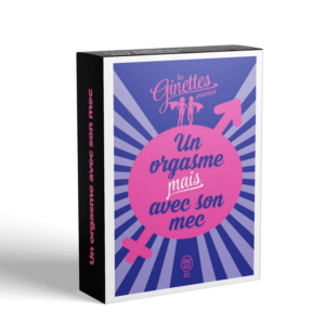 Un orgasme mais avec son mec – La bible des filles heureuses au lit